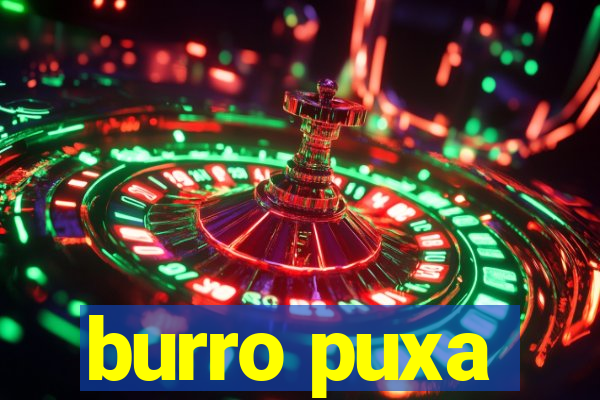 burro puxa